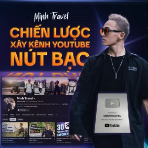 Chiến lược xây kênh Youtube nút bạc